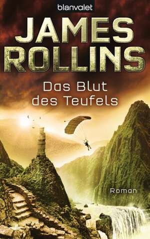 Das Blut des Teufels de James Rollins