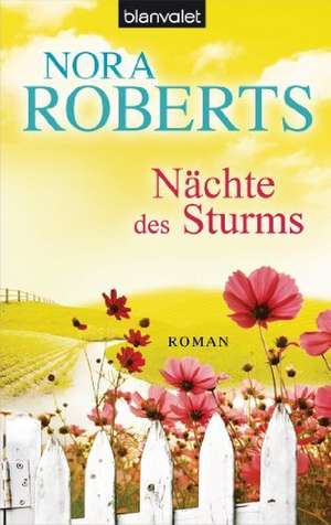 Nächte des Sturms de Nora Roberts