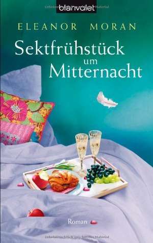 Sektfrühstück um Mitternacht de Eleanor Moran