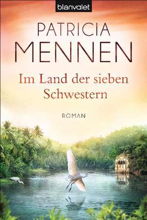 Im Land der sieben Schwestern de Patricia Mennen