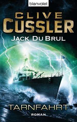 Tarnfahrt de Clive Cussler