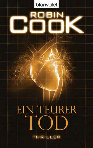 Ein teurer Tod de Robin Cook