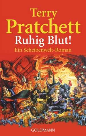 Ruhig Blut! de Terry Pratchett