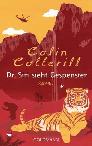 Dr. Siri sieht Gespenster de Colin Cotterill