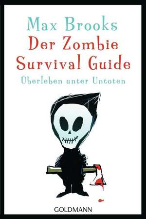 Der Zombie Survival Guide de Max Brooks