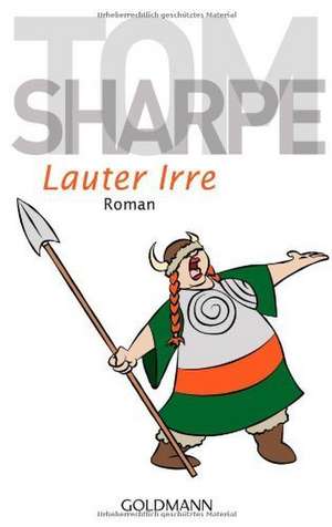 Lauter Irre de Tom Sharpe