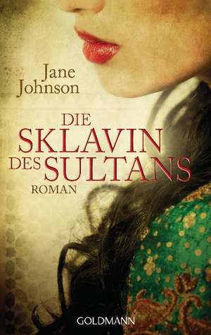 Die Sklavin des Sultans de Jane Johnson