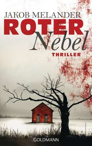 Roter Nebel de Jakob Melander