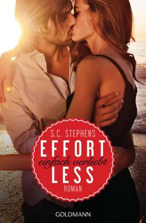 Effortless de S. C. Stephens