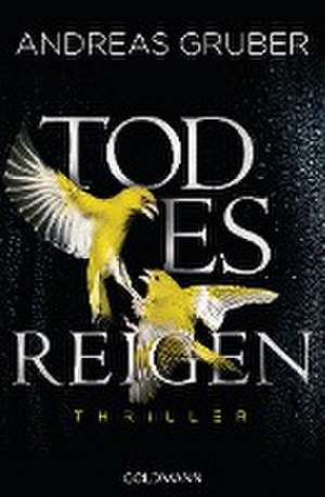 Todesreigen de Andreas Gruber