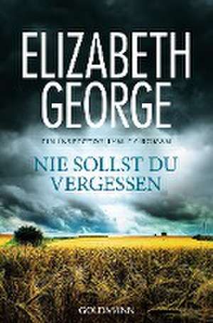 Nie sollst du vergessen de Elizabeth George