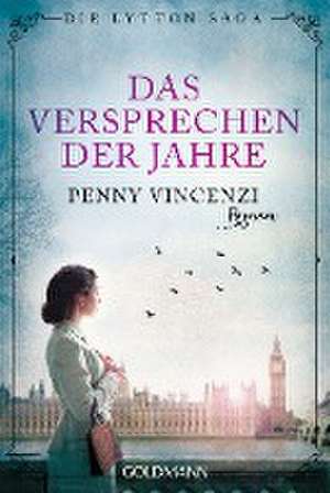 Das Versprechen der Jahre de Penny Vincenzi