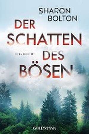 Der Schatten des Bösen de Sharon Bolton