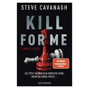 Kill for Me de Steve Cavanagh