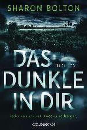 Das Dunkle in dir de Sharon Bolton