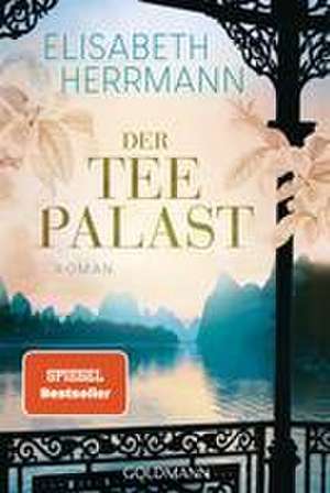 Der Teepalast de Elisabeth Herrmann