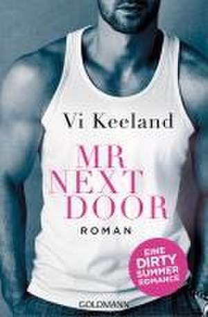 Mr Next Door de Vi Keeland