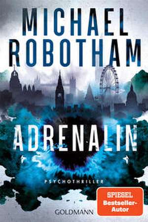 Adrenalin de Michael Robotham