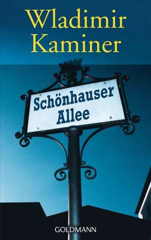 Schönhauser Allee de Wladimir Kaminer