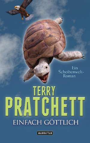 Einfach göttlich de Terry Pratchett