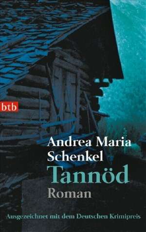 Tannöd de Andrea Maria Schenkel