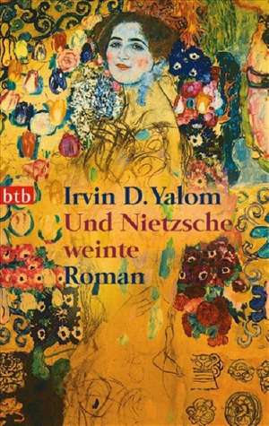 Und Nietzsche weinte de Irvin Yalom