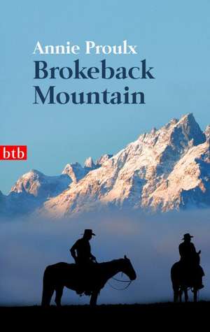 Brokeback Mountain de Annie Proulx