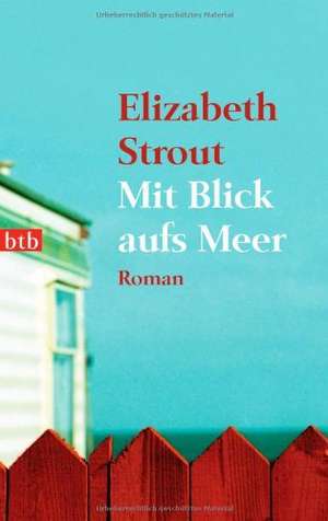 Mit Blick aufs Meer de Elizabeth Strout