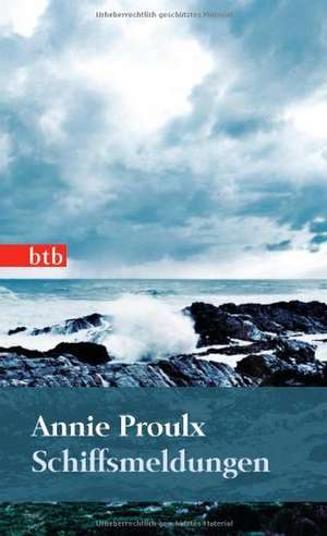 Schiffsmeldungen de Annie Proulx