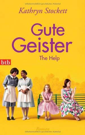 Gute Geister de Kathryn Stockett