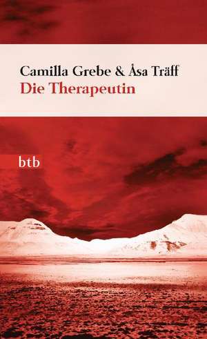 Die Therapeutin de Camilla Grebe