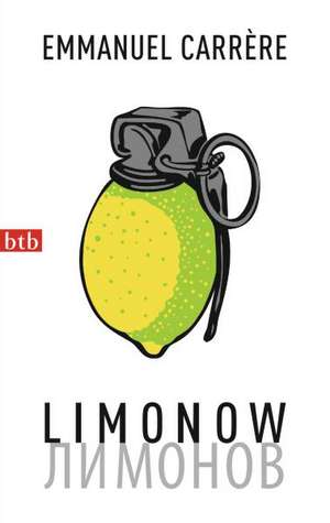 Limonow de Emmanuel Carrère