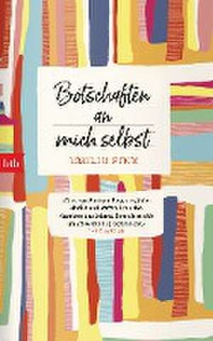 Botschaften an mich selbst de Emilie Pine