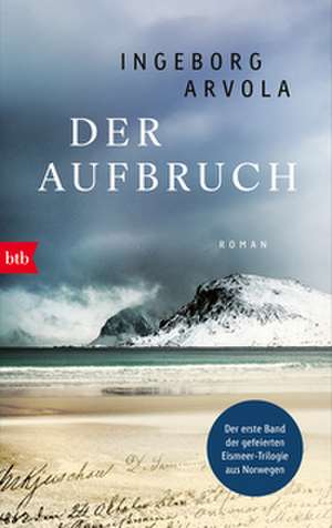 Der Aufbruch de Ingeborg Arvola