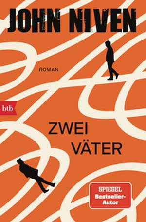 Zwei Väter de John Niven