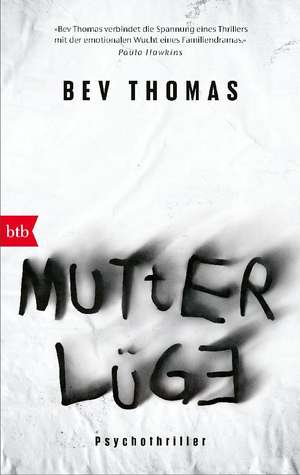 Mutterlüge de Bev Thomas