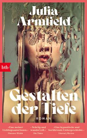 Gestalten der Tiefe de Julia Armfield