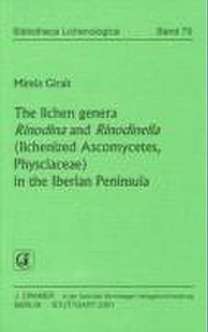 The lichen genera Rinodina and Rinodinella (lichenized Ascomycetes, Physciaceae) in the Iberian Peninsula de Mirela Giralt