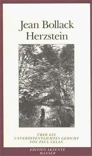 Herzstein de Jean Bollack