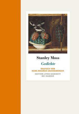 Gedichte de Stanley Moss