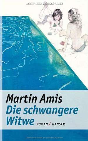 Die schwangere Witwe de Martin Amis