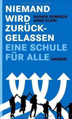 Niemand wird zurückgelassen de Rainer Domisch