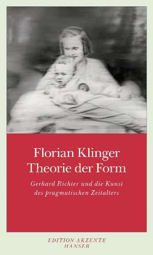 Theorie der Form de Florian Klinger