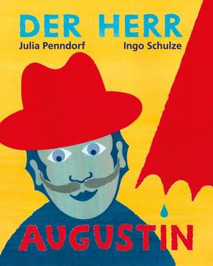 Der Herr Augustin de Ingo Schulze