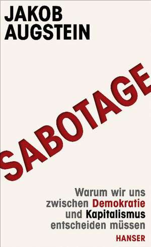 SABOTAGE de Jakob Augstein