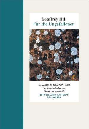 Für die Ungefallenen de Geoffrey Hill