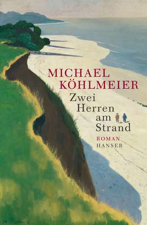 Zwei Herren am Strand de Michael Köhlmeier