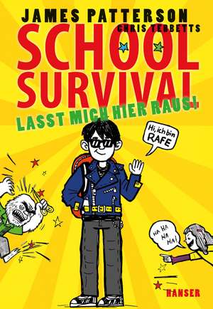 School Survival 02. Lasst mich hier raus! de James Patterson