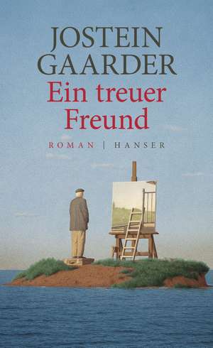 Ein treuer Freund de Jostein Gaarder