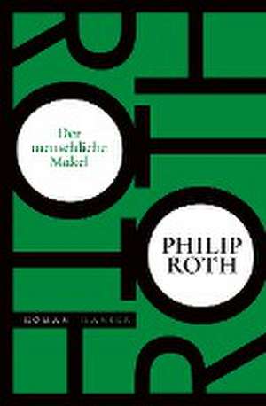 Der menschliche Makel de Philip Roth